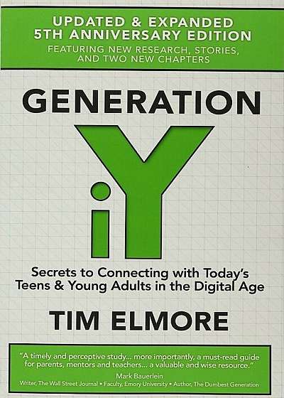 Generation Iy (Updated and Expanded): 5th Anniversary Edition, Paperback
