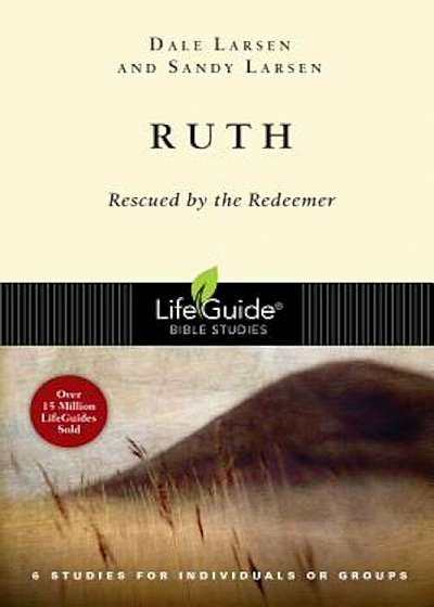 Ruth: Rescued by the Redeemer, Paperback