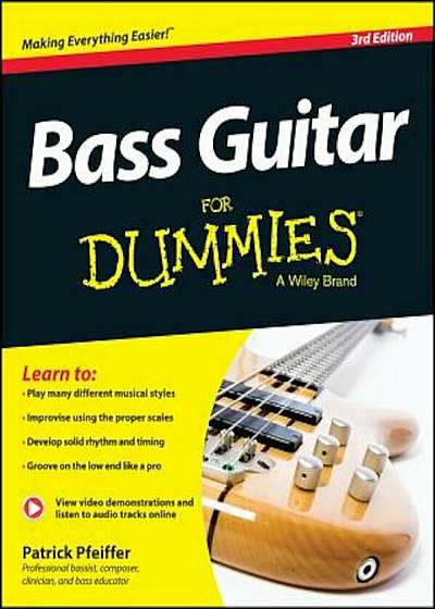 Bass Guitar for Dummies, Book + Online Video & Audio Instruction, Paperback