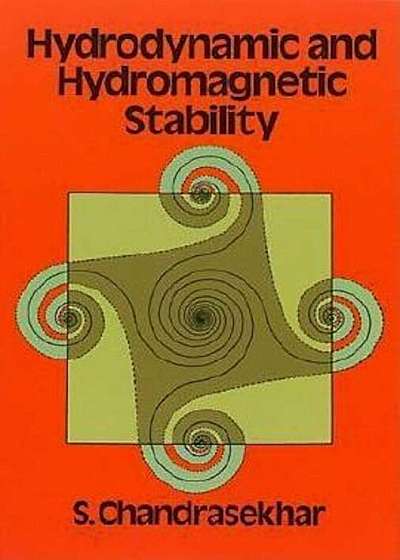 Hydrodynamic and Hydromagnetic Stability, Paperback