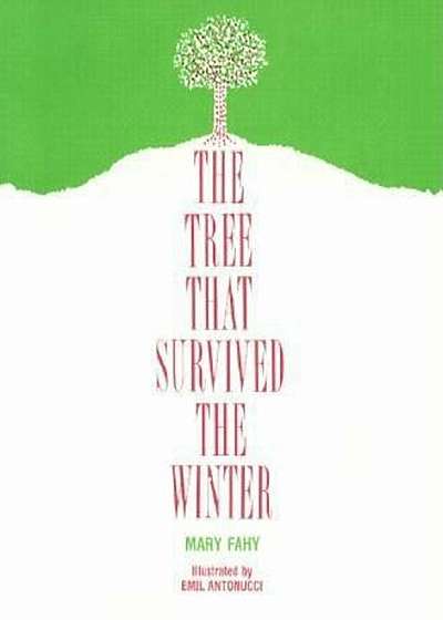 The Tree That Survived the Winter, Paperback
