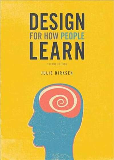 Design for How People Learn, Paperback