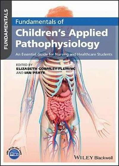 Fundamentals of Children's Applied Pathophysiology, Paperback
