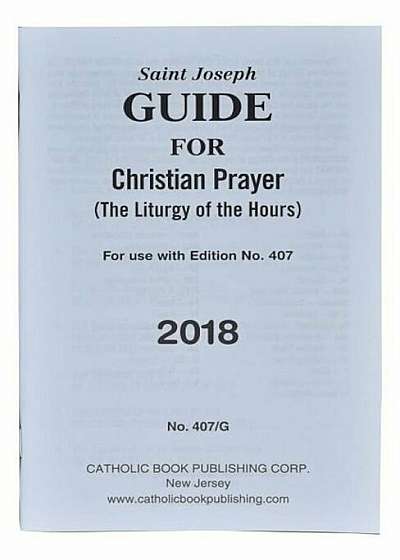 St. Joseph Guide for Christian Prayer: 2018, Paperback