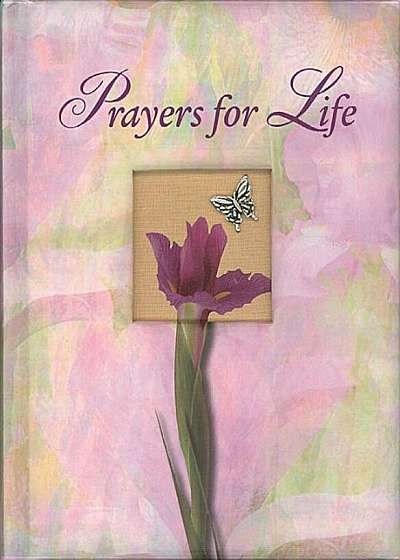 Prayers for Life, Hardcover