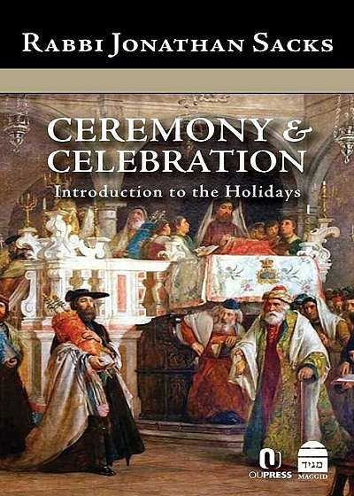 Ceremony & Celebration: Introduction to the Holidays, Hardcover