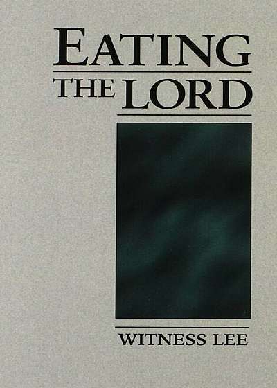 Eating the Lord, Paperback