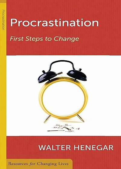 Procrastination: First Steps to Change, Paperback