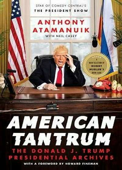American Tantrum, Hardcover