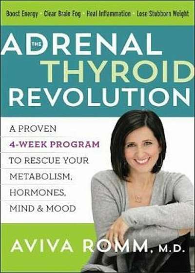 Adrenal Thyroid Revolution, Paperback