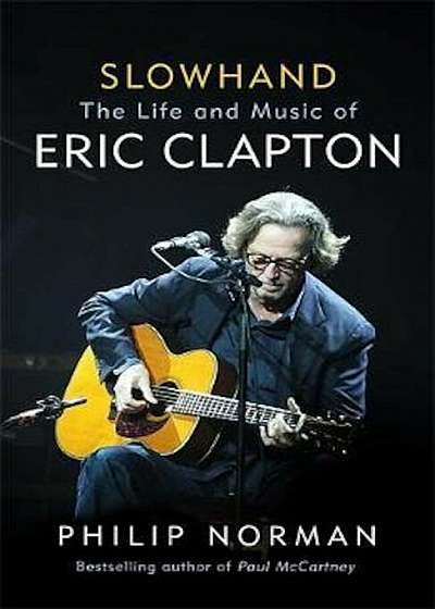 Slowhand, Hardcover