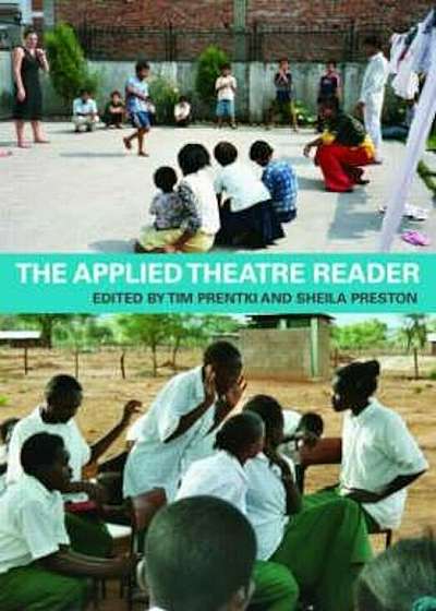 Applied Theatre Reader, Paperback