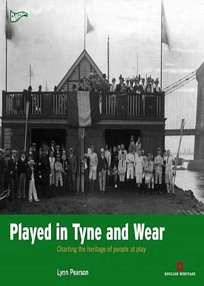 Played in Tyne and Wear, Paperback