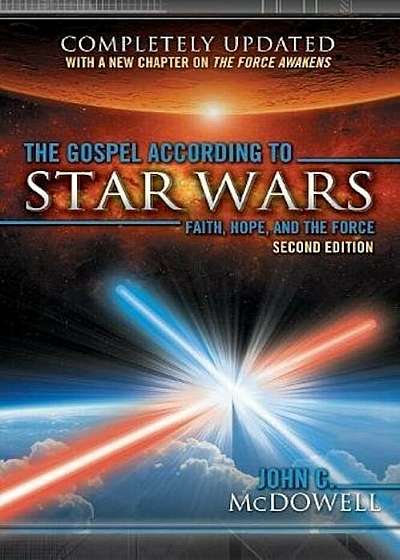 The Gospel According to Star Wars, 2nd Ed., Paperback