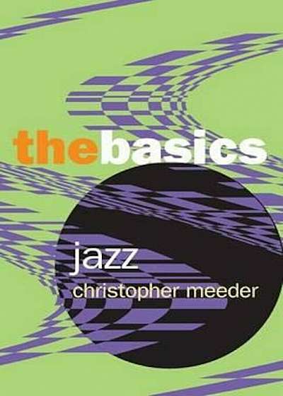 Jazz: the Basics, Paperback