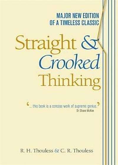 Straight and Crooked Thinking, Paperback