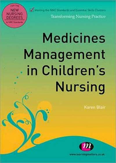 Coperta cărții Medicines Management in Children's Nursing, Paperback