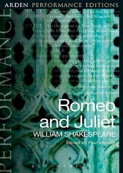 Romeo and Juliet: Arden Performance Editions, Paperback