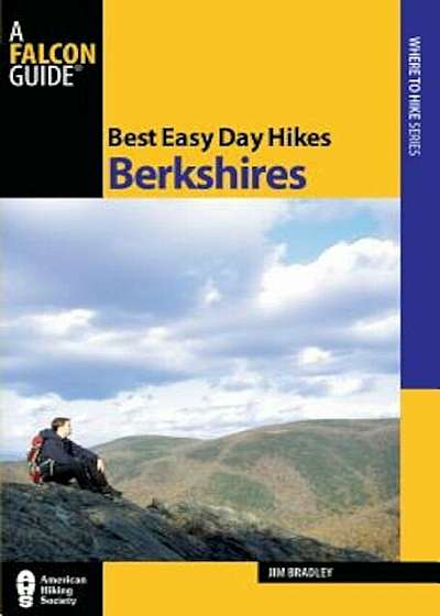 Best Easy Day Hikes Berkshires, Paperback