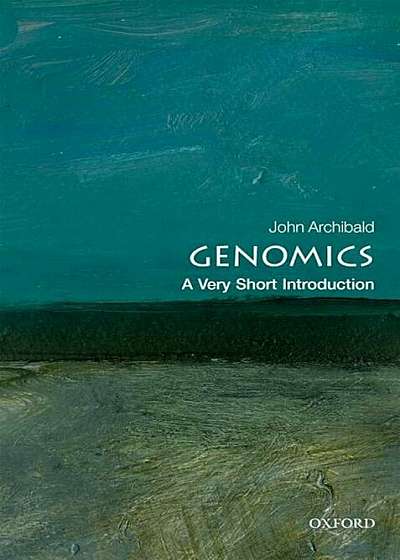 Genomics: A Very Short Introduction, Paperback