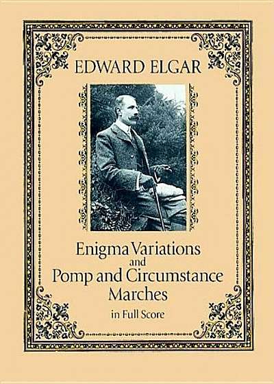 Enigma Variations and Pomp and Circumstance Marches in Full Score, Paperback