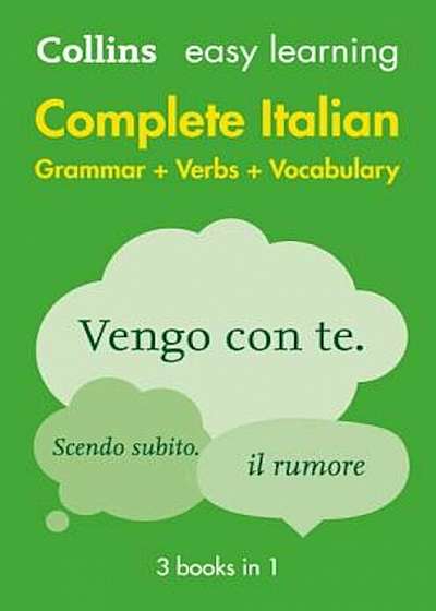 Complete Italian Grammar Verbs Vocabulary: 3 Books in 1, Paperback