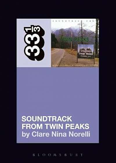 Angelo Badalamenti's Soundtrack from Twin Peaks, Paperback