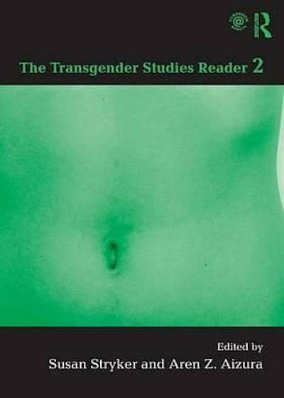 Transgender Studies Reader 2, Paperback
