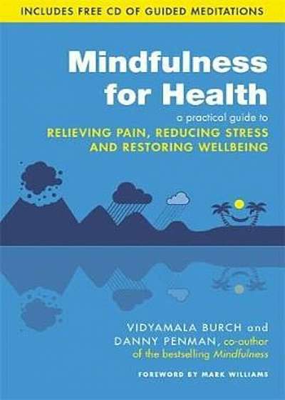 Mindfulness for Health, Paperback