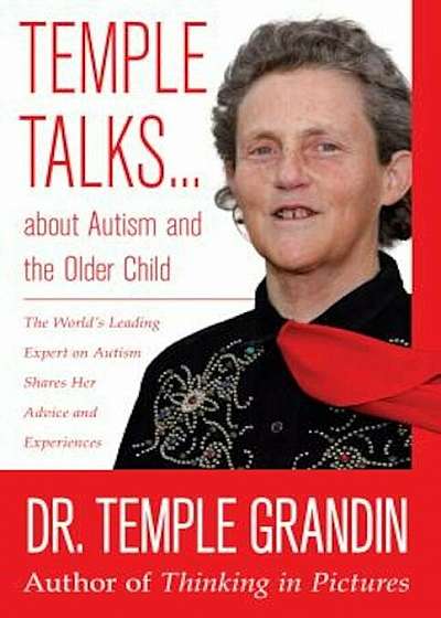 Temple Talks about Autism and the Older Child, Paperback