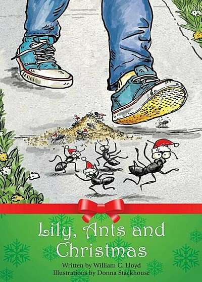 Lily, Ants and Christmas, Paperback