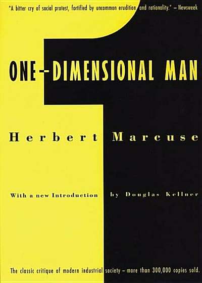 One-Dimensional Man: Studies in the Ideology of Advanced Industrial Society, Paperback