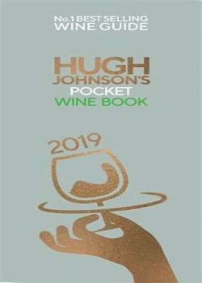 Hugh Johnson's Pocket Wine Book 2019, Hardcover