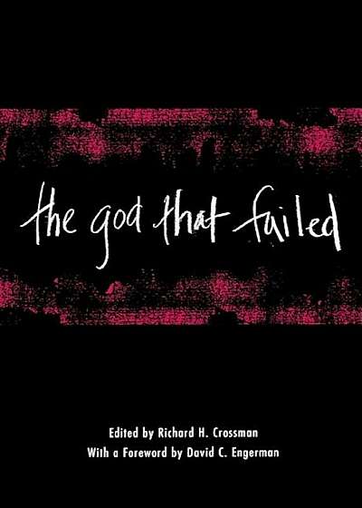 The God That Failed, Paperback