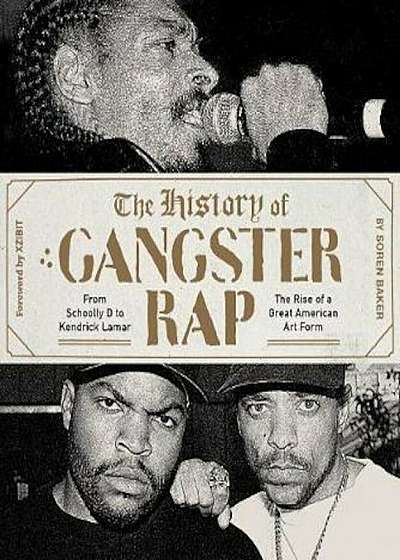 History of Gangster Rap, Paperback