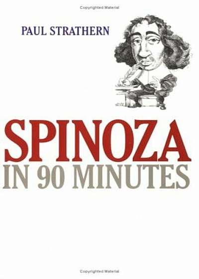 Spinoza in 90 Minutes, Paperback