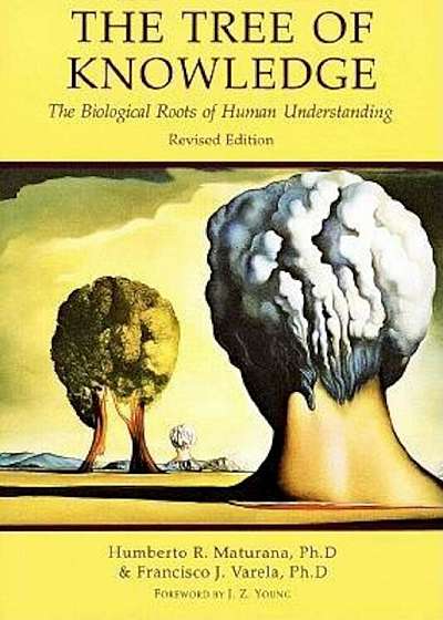 Tree of Knowledge: The Biological Roots of Human Understanding, Paperback