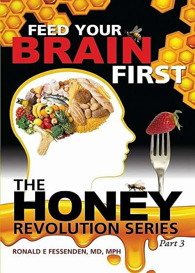 Feed Your Brain First, Paperback