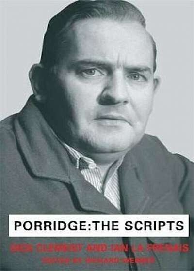 Porridge Scripts