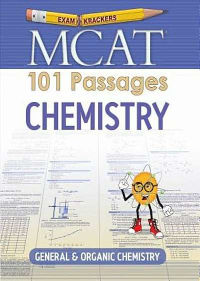 Examkrackers MCAT 101 Passages: Chemistry: General & Organic Chemistry, Paperback