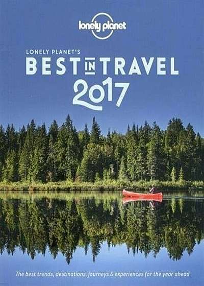 Lonely Planet's Best in Travel 2017