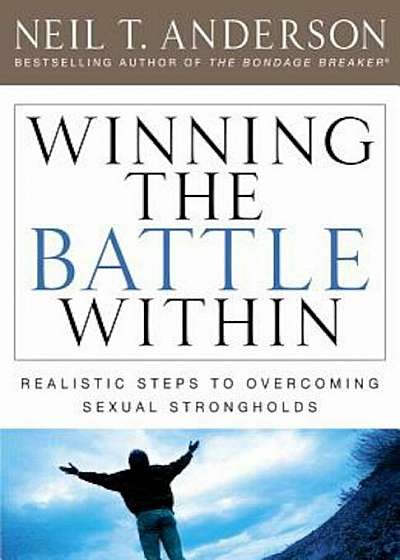 Winning the Battle Within, Paperback