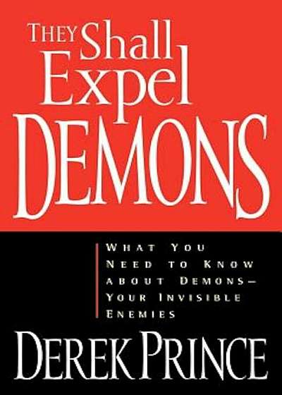 They Shall Expel Demons, Paperback