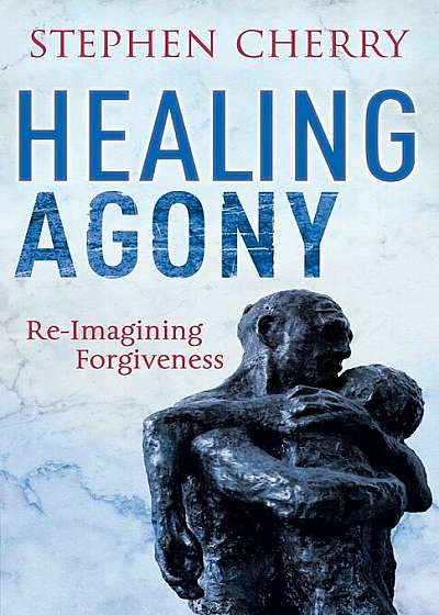 Coperta cărții Healing Agony, Paperback