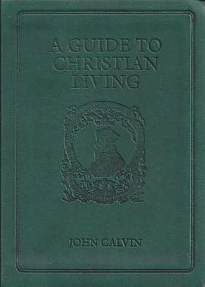 Guide to Christian Living, Paperback