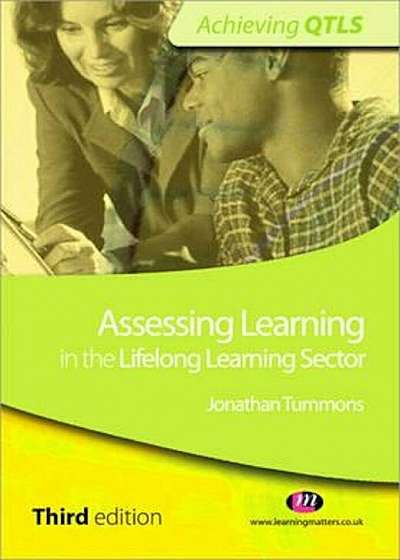 Assessing Learning in the Lifelong Learning Sector, Paperback