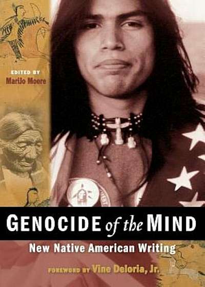 Genocide of the Mind: New Native American Writing, Paperback