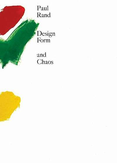 Design, Form, and Chaos, Hardcover