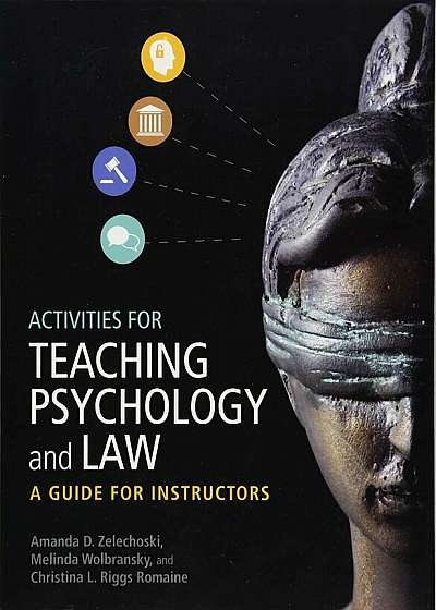 Activities for Teaching Psychology and Law: A Guide for Instructors, Paperback