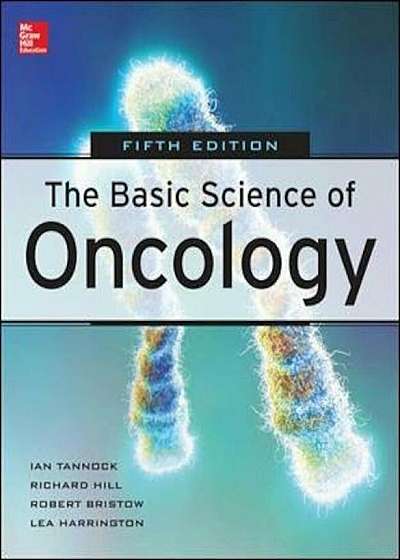 Basic Science of Oncology, Fifth Edition, Paperback